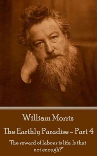 William Morris - The Earthly Paradise - Part 4