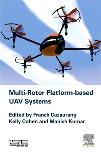 Multi-rotor Platform Based UAV Systems