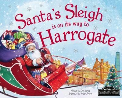 Santa's Sleigh Is on Its Way to Harrogate