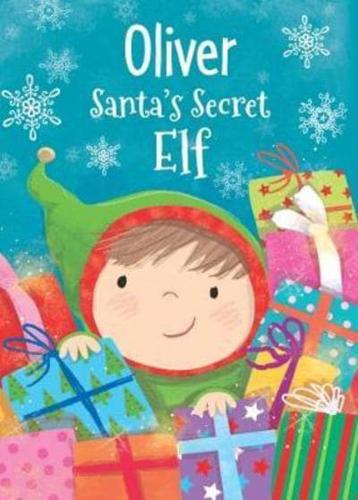 Oliver - Santa's Secret Elf