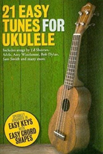 21 More Easy Songs for Ukulele