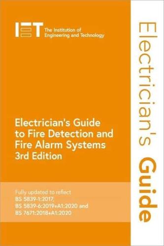 The Electrician's Guide to Fire Detection and Alarm Systems