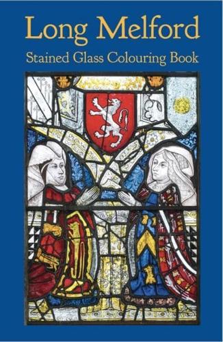 Long Melford Stained Glass Colouring Book