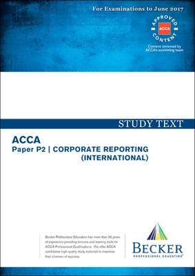 ACCA - P2 Corporate Reporting (Int) (Sept 2016 to June 2017 Exams)