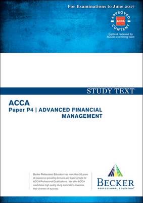 ACCA - P4 Advanced Financial Management (Sept 2016 to June 2017 Exams)