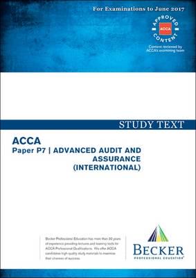 ACCA - P7 Advanced Audit and Assurance (Sept 2016 to June 2017 Exams)
