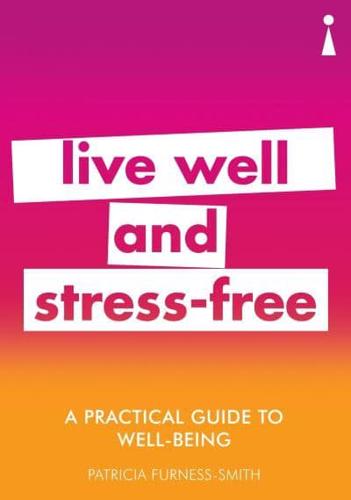 Live Well and Stress-Free