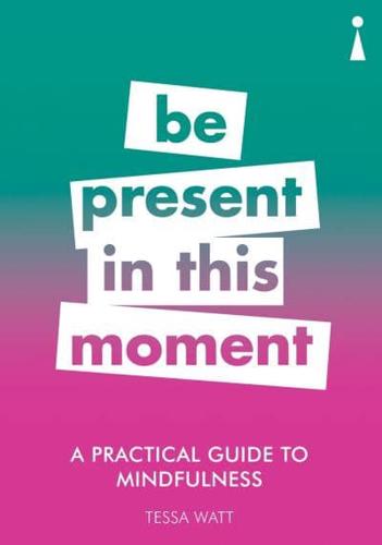Be Present in This Moment