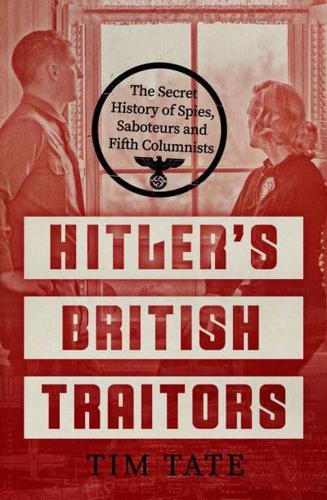 Hitler's British Traitors