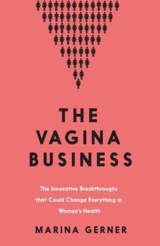 The Vagina Business