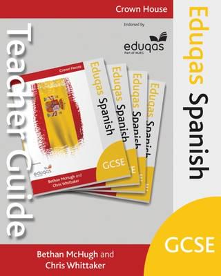 Eduqas GCSE Spanish. Teacher Guide