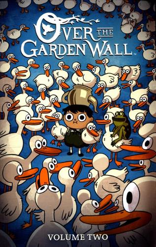 Over the Garden Wall. Volume Two