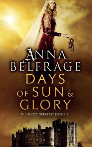 Days of Sun and Glory: The King's Greatest Enemy #2