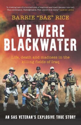 We Were Blackwater