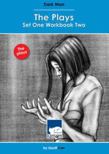 Dark Man: The Plays Set 1 Workbook 2(Ebook)