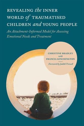Revealing the Inner World of Traumatized Children