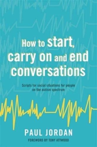 How to Start, Carry on and End Conversations