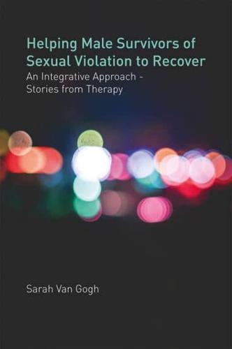 Helping Male Survivors of Sexual Violation to Recover