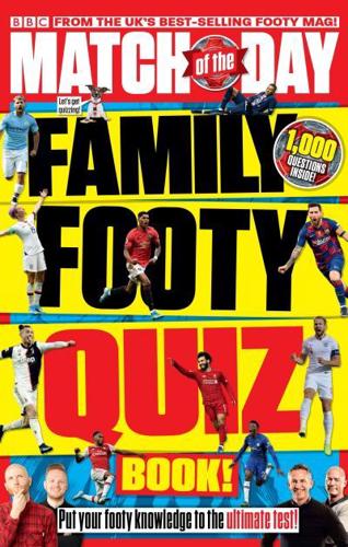 Match of the Day Magazine Family Footy Quiz Book!