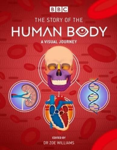 BBC: The Story of the Human Body