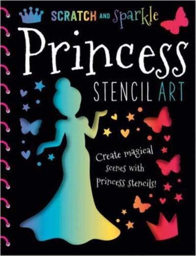 Scratch & Sparkle Princess Stencil Art