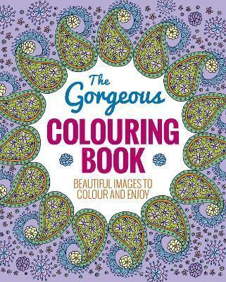 The Gorgeous Colouring Book