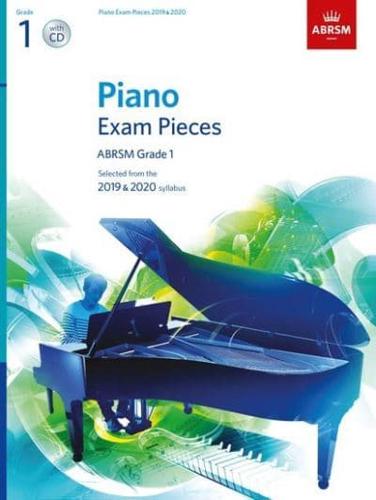 Piano Exam Pieces 2019 & 2020, ABRSM Grade 1, With CD