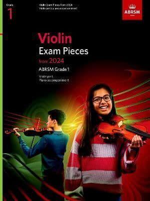 Violin Exam Pieces from 2024, ABRSM Grade 1, Violin Part & Piano Accompaniment