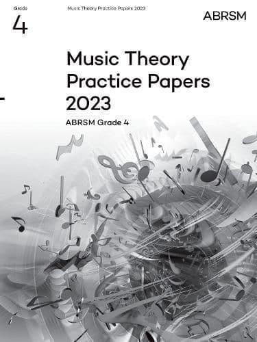 Music Theory Practice Papers 2023, ABRSM Grade 4