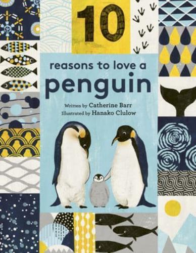 10 Reasons to Love a Penguin