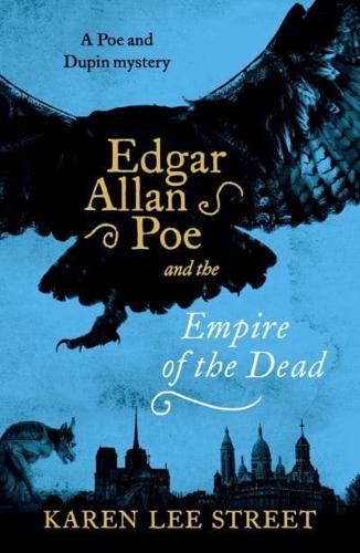 Edgar Allan Poe and the Empire of the Dead