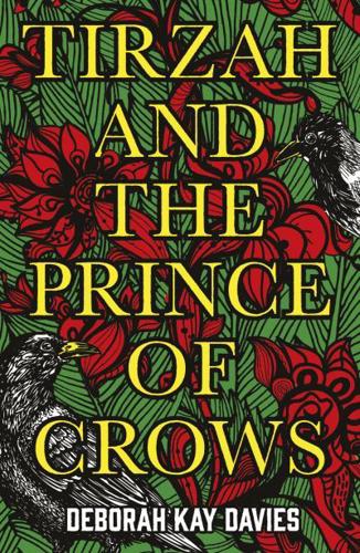 Tirzah and the Prince of Crows
