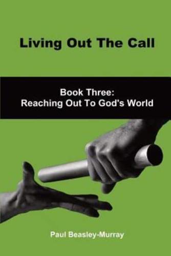 Living Out The Call Book 3