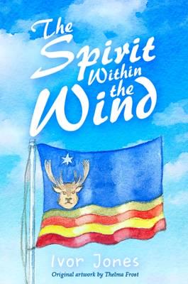 The Spirit Within the Wind