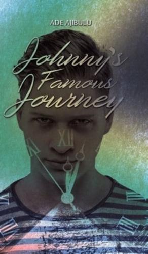 Johnny's Famous Journey