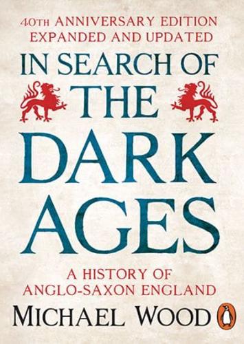 In Search Of The Dark Ages