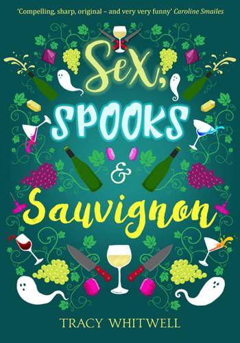 Sex, Spooks and Sauvignon