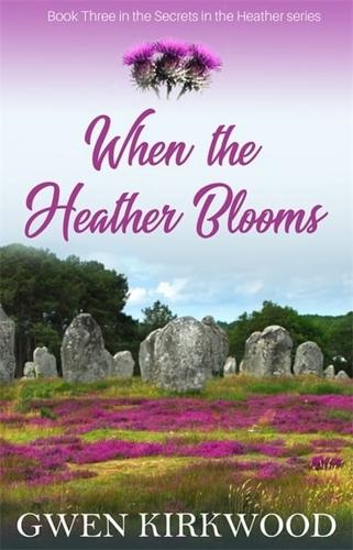When the Heather Blooms