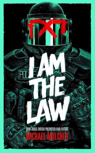 I Am the Law