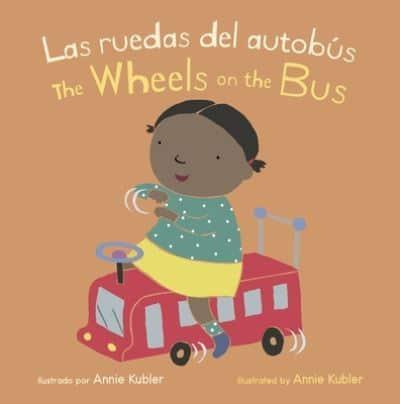 Las Ruedas Del Autobús/Wheels on the Bus