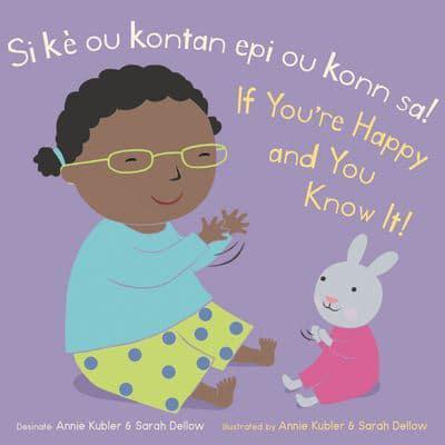 Si Kè Ou Kontan Epi Ou Konn Sa! /If You're Happy and You Know It!
