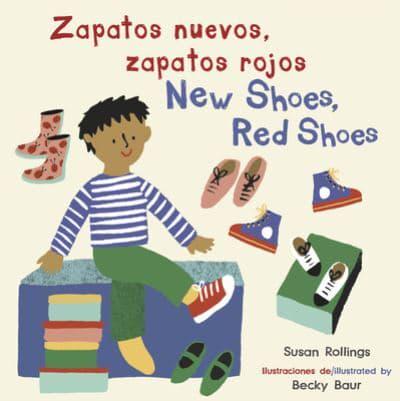 Zapatos Nuevos, Zapatos rojos/New Shoes, Red Shoes (Bilingual Mini-Library Edition)