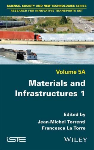 Materials and Infrastructures. 1