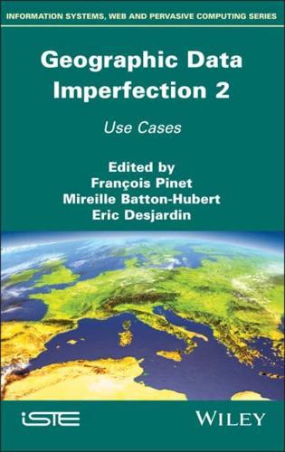 Geographical Data Imperfection. 2 Use Cases
