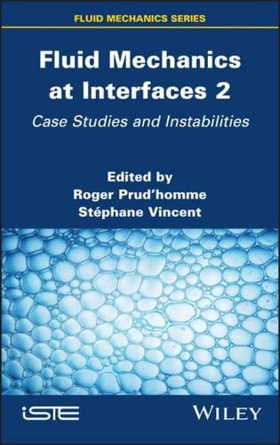 Fluid Mechanics at Interfaces 2