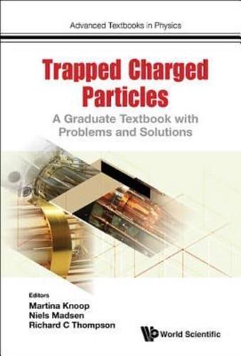 Trapped Charged Particles