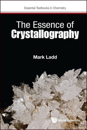 The Essence of Crystallography