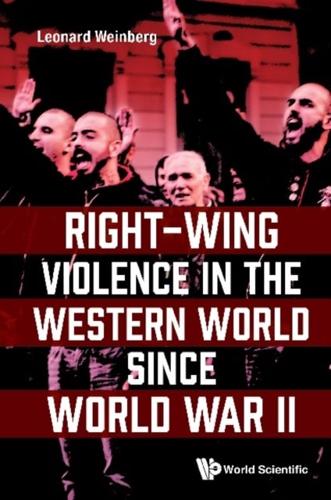 Right-Wing Violence In The Western World Since World War Ii