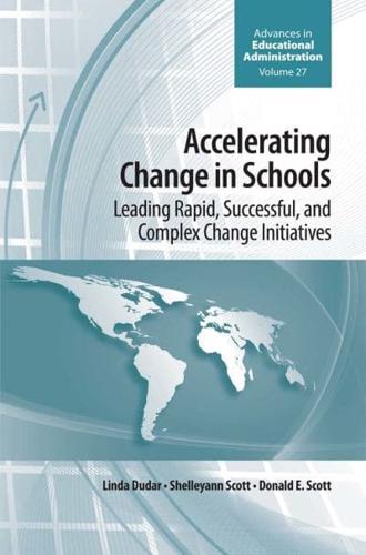 Accelerating Change in Schools