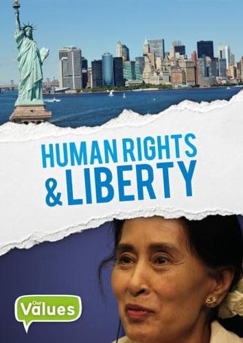 Human Rights & Liberty